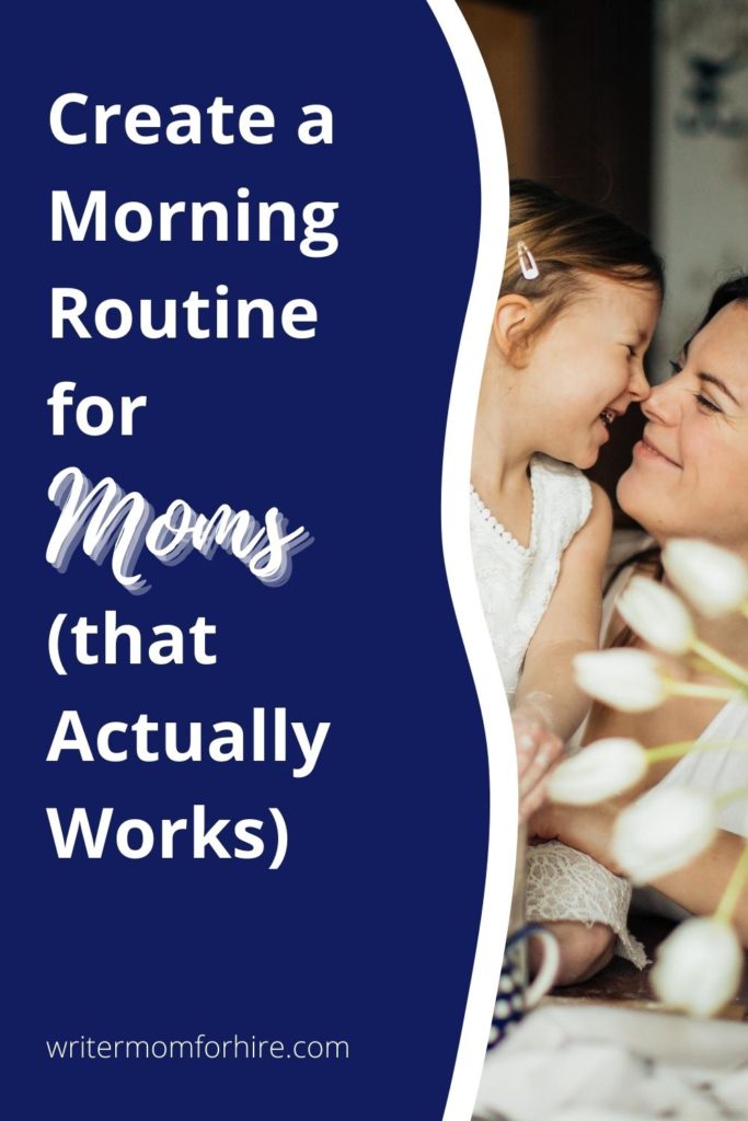 pinterest graphic for a morning routine for moms