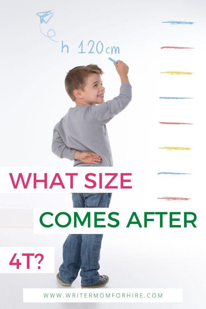 child taking his own height measurement and text that reads: what size is after 4t