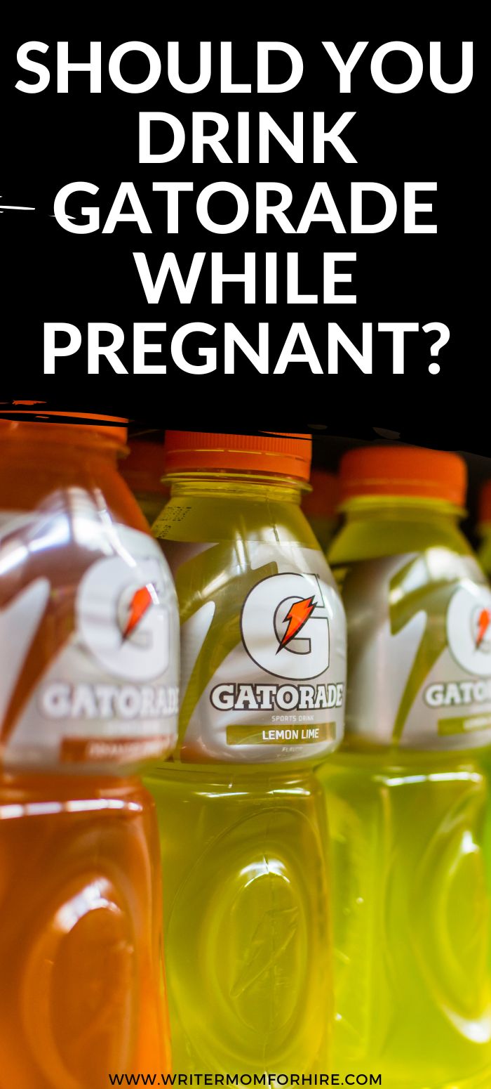 Gatorade During Pregnancy: Everything You Need to Know - The Writer Mom
