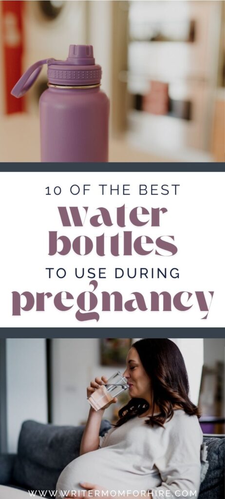 purple water bottle; woman drinking water; text that reads: 10 of the best water bottles to use during pregnancy