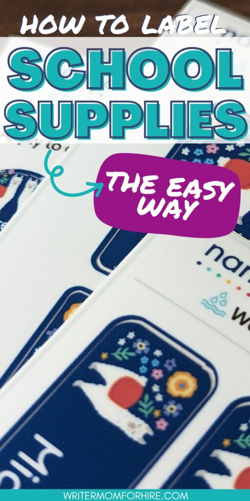 name bubbles labels; text that reads: how to label school supplies the easy way