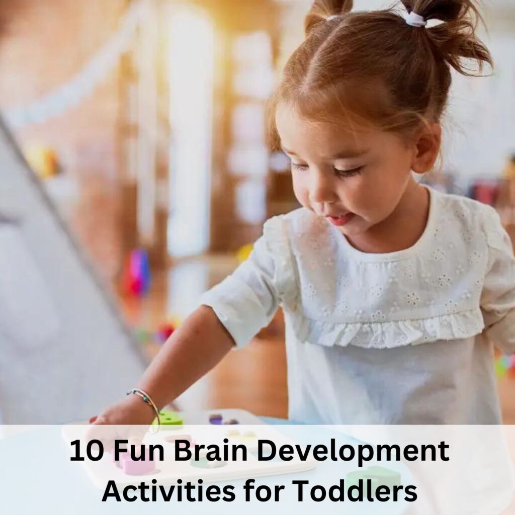 10 Fun Brain Development Activities for 2-Year-Olds