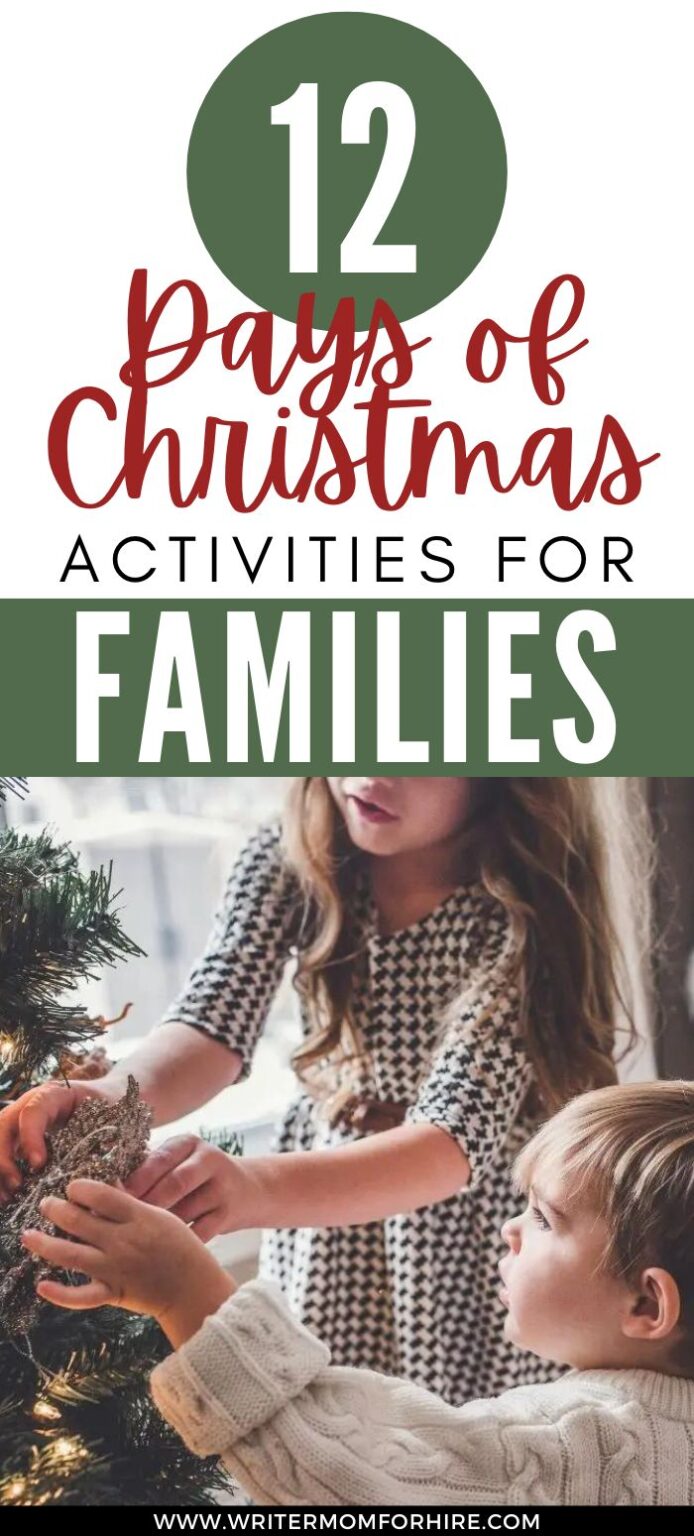 12 Days of Christmas Activities for Families - The Writer Mom